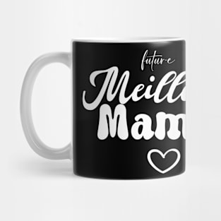 future Meilleur Mamie Mug